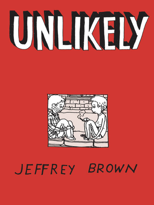 Title details for Unlikely by Jeffrey Brown - Available